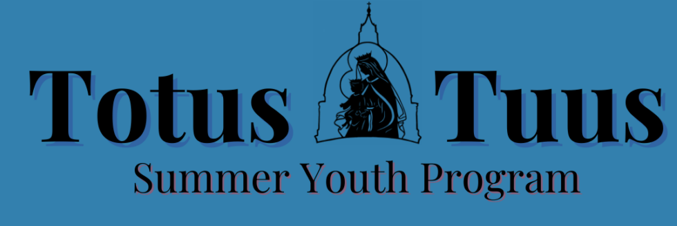Totus Tuus Summer Camp Logo Totus Tuus Summer Camp Logo